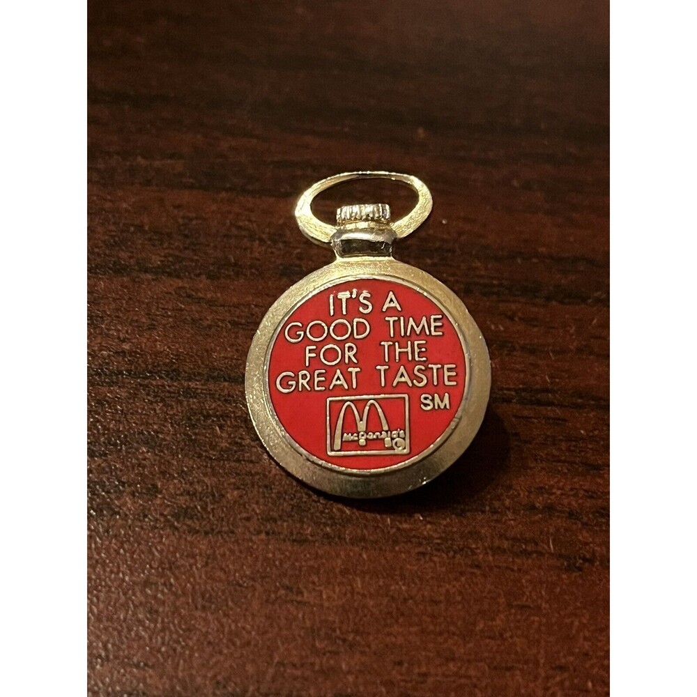 McDonald’s “It’s A Good Time‎ For The Great Taste” Watch Employee Lapel Hat Pin